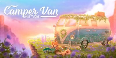 露营车：温馨家园/Camper Van: Make it Home