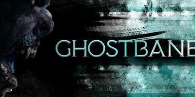 幽灵猎人|官方中文|Ghostbane