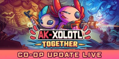 AK蝾螈/AK-xolotl: Together