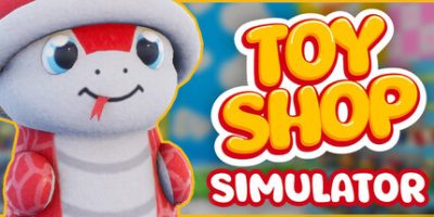 玩具店模拟器/Toy Shop Simulator