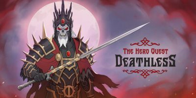不死英雄任务/Deathless. The Hero Quest