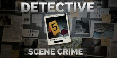 侦探：犯罪现场/DETECTIVE – Scene Crime