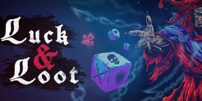 幸运与命运/Luck & Loot