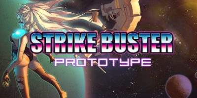强袭人形：原体/Strike Buster Prototype