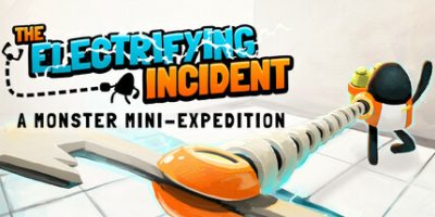 惊险事件：怪兽迷你探险/The Electrifying Incident: A Monster Mini-Expedition