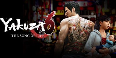 如龙6：生命诗篇/Yakuza 6: The Song of Life