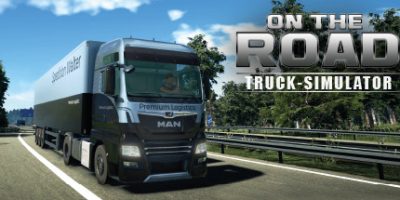 在路上 – 卡车模拟器/On The Road – Truck Simulator