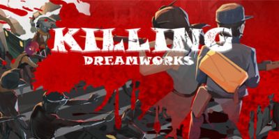 杀戮梦工厂/KILLING DREAMWORKS