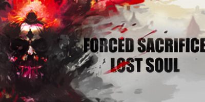 强制牺牲：失落之魂/Forced Sacrifice: Lost Soul