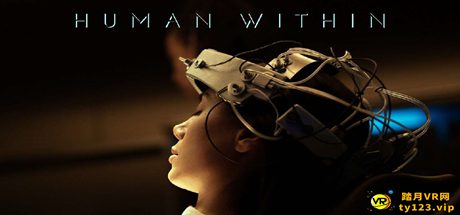 内在人性(Human Within VR)